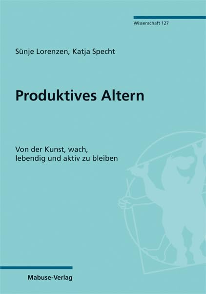 Produktives Altern Medicine