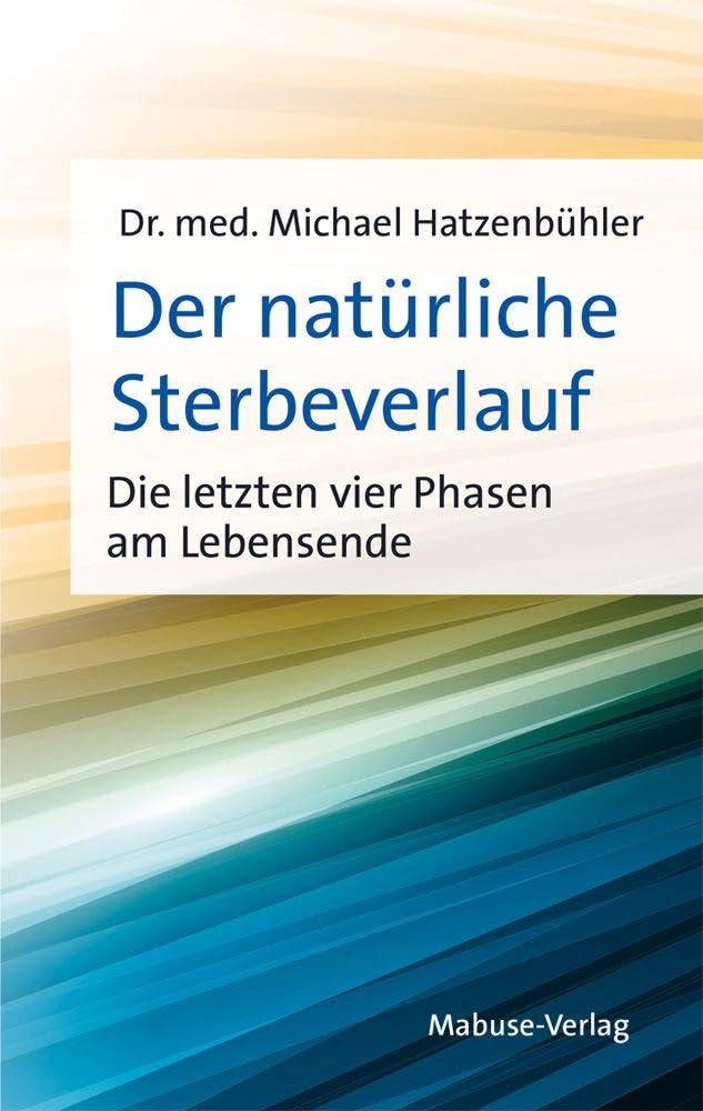 Der natürliche Sterbeverlauf Lifestyle