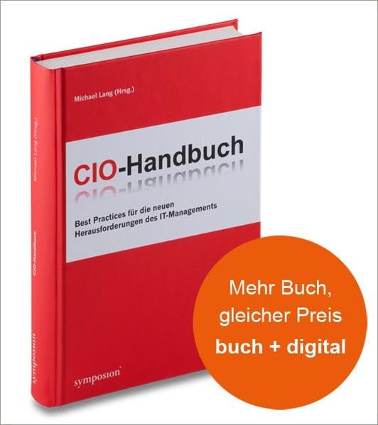 CIO-Handbuch 2012/13: Best Practices für die neuen Herausforderungen des IT-Managements Law