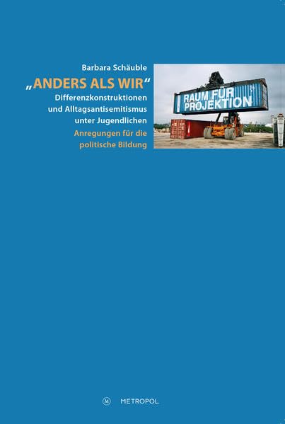 „Anders als wir“: Differenzkonstruktionen und Alltagsantisemitismus unter Jugendlichen Law