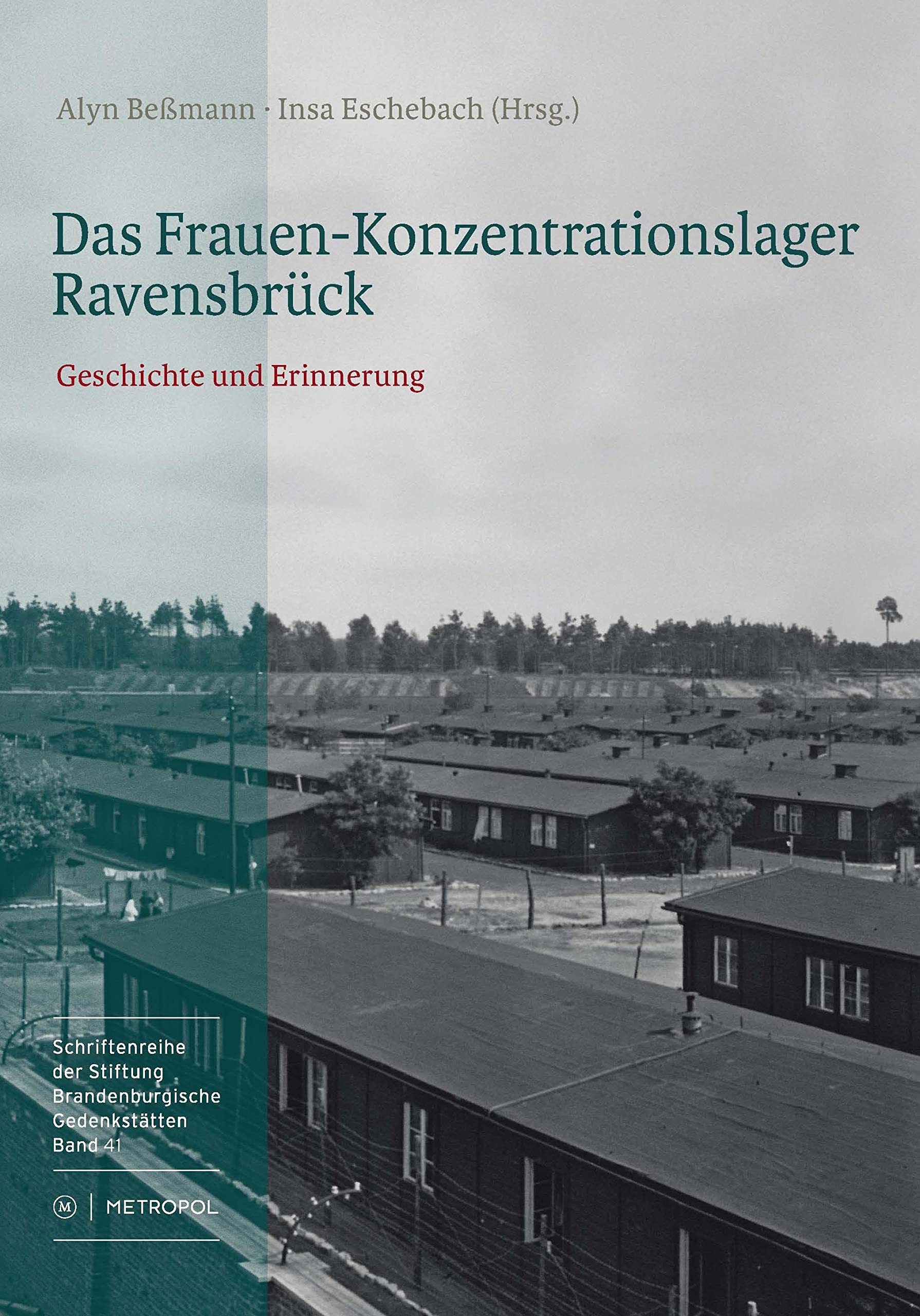 Das Frauen-Konzentrationslager Ravensbrück German history