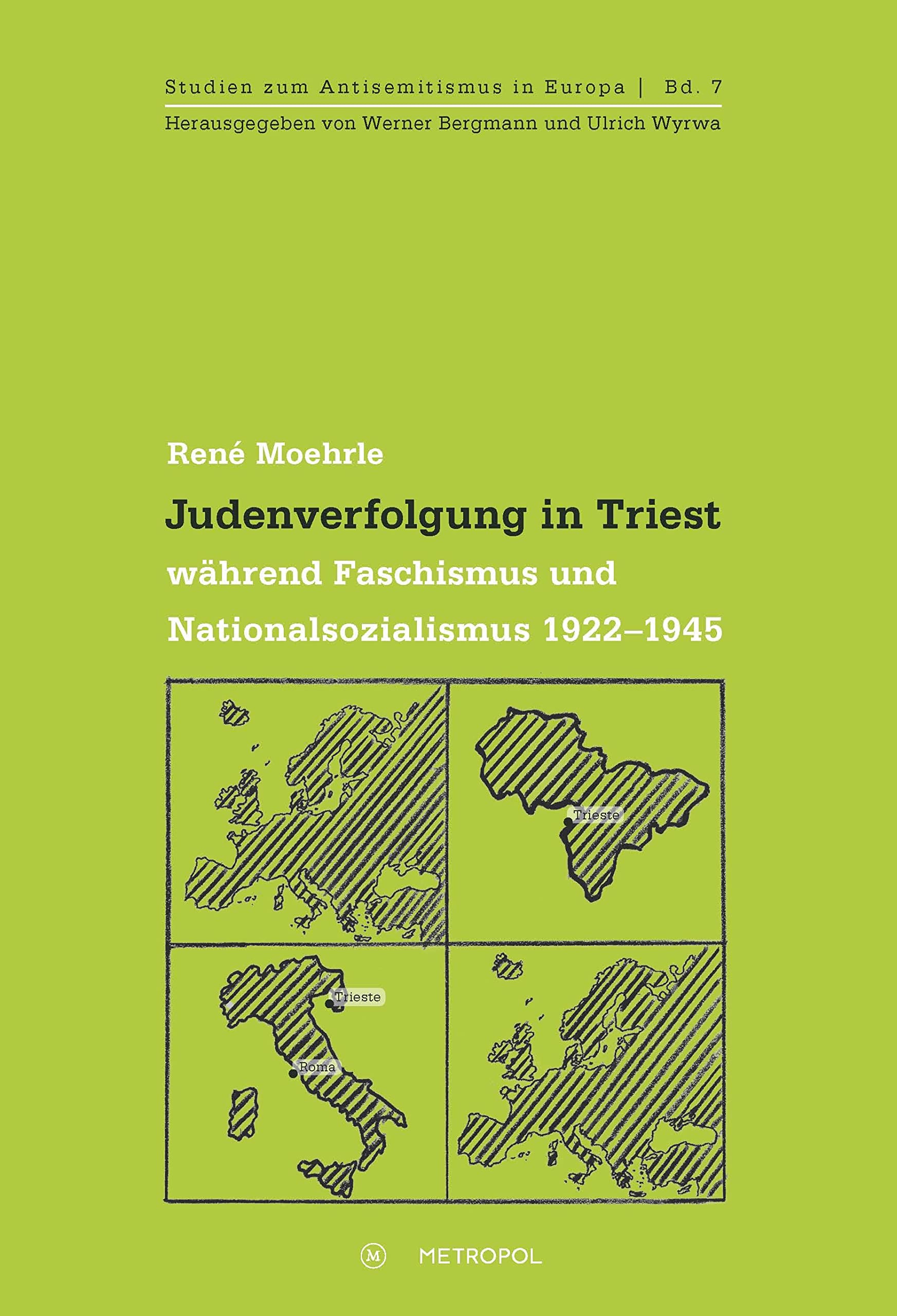 Judenverfolgung in Triest während Faschismus und Nationalsozialismus 1922–1945 German history