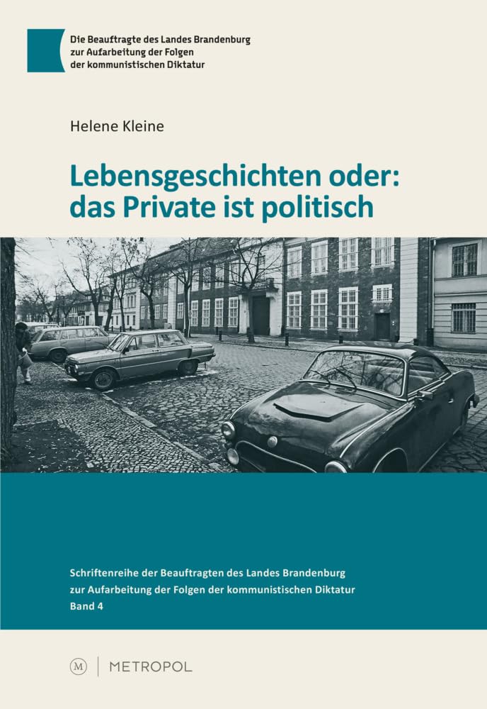 Lebensgeschichten oder: das Private ist politisch Art & Literature Books