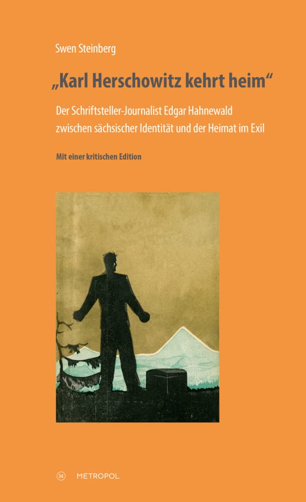 „Karl Herschowitz kehrt heim“ Politics & History