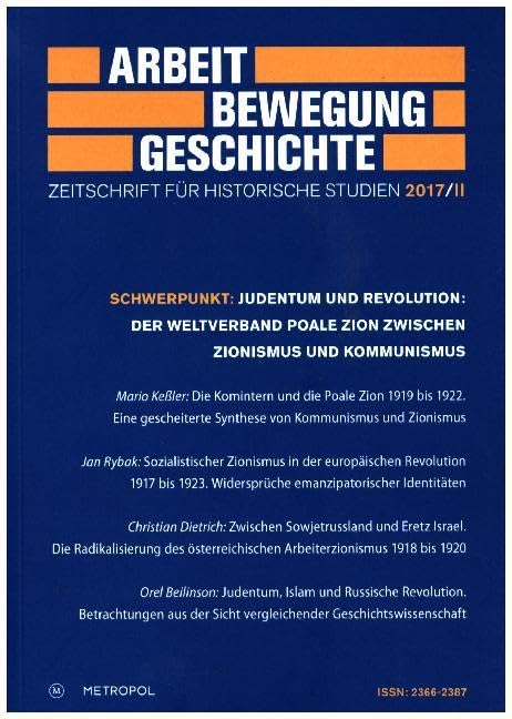 Arbeit – Bewegung – Geschichte: Zeitschrift für historische Studien 2017/II Politics & History