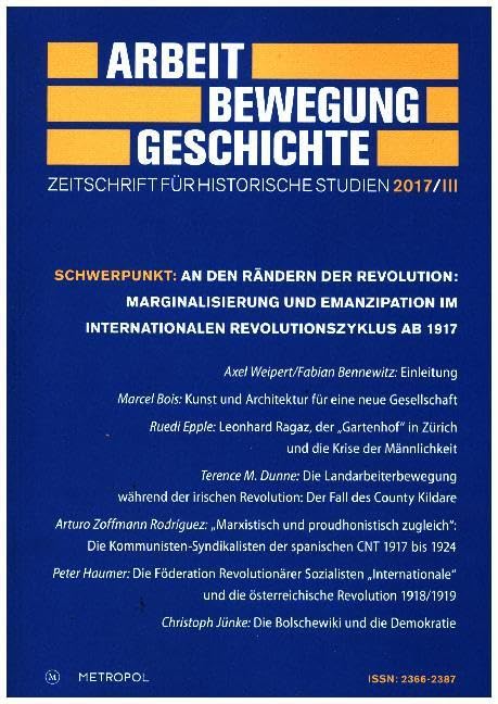 Arbeit – Bewegung – Geschichte: Zeitschrift für historische Studien 2017/III Politics & History