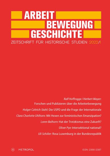 Arbeit – Bewegung – Geschichte. Zeitschrift für historische Studien 2022/I Politics & History
