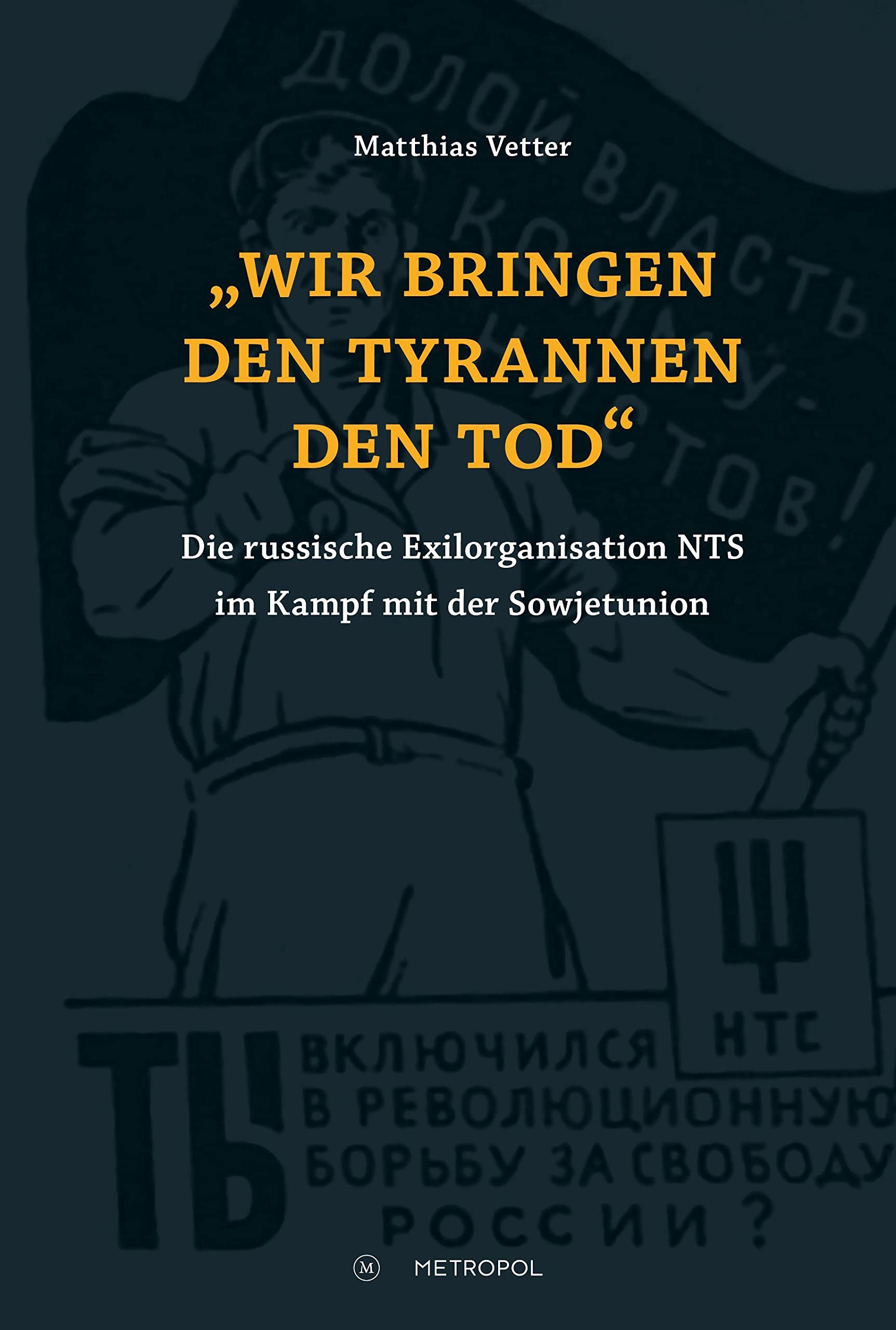 „Wir bringen den Tyrannen den Tod“ Politics & History