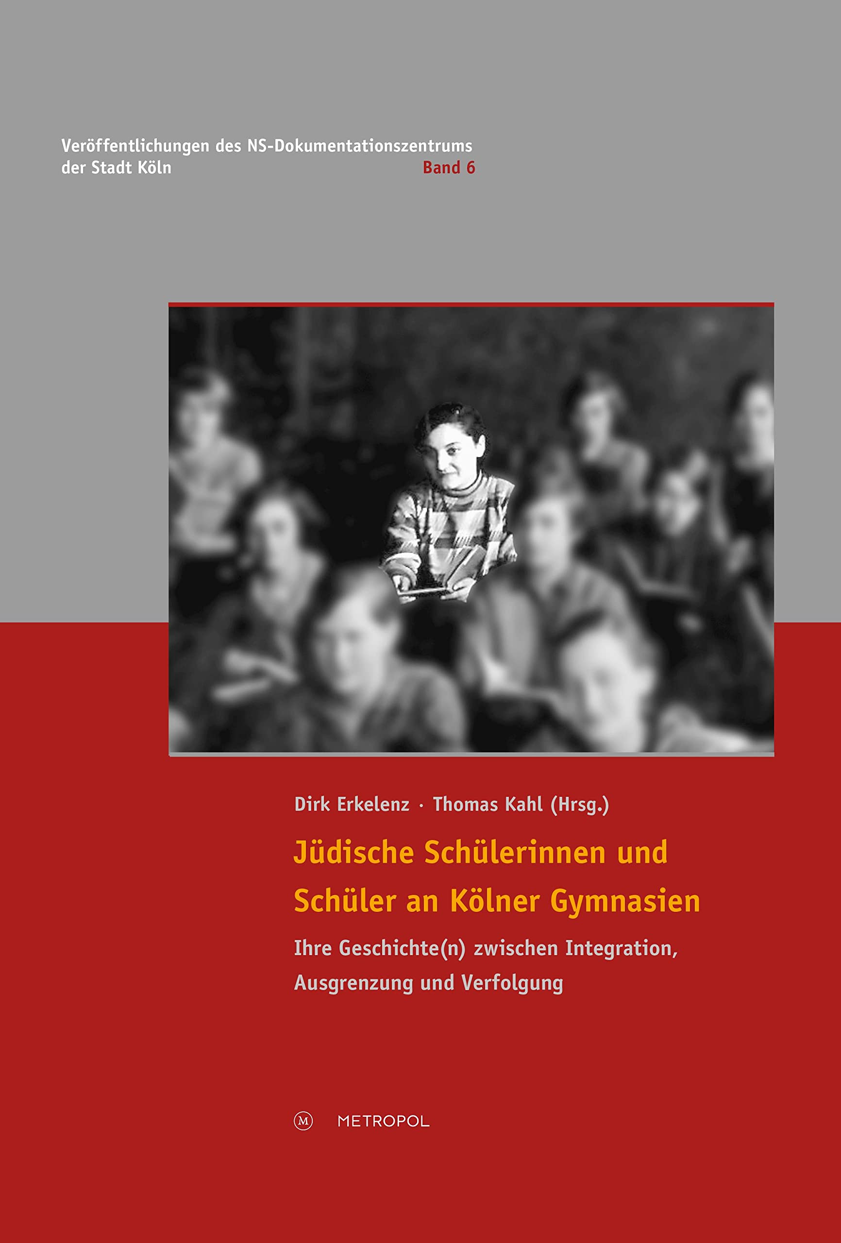 Jüdische Schülerinnen und Schüler an Kölner Gymnasien Social Sciences