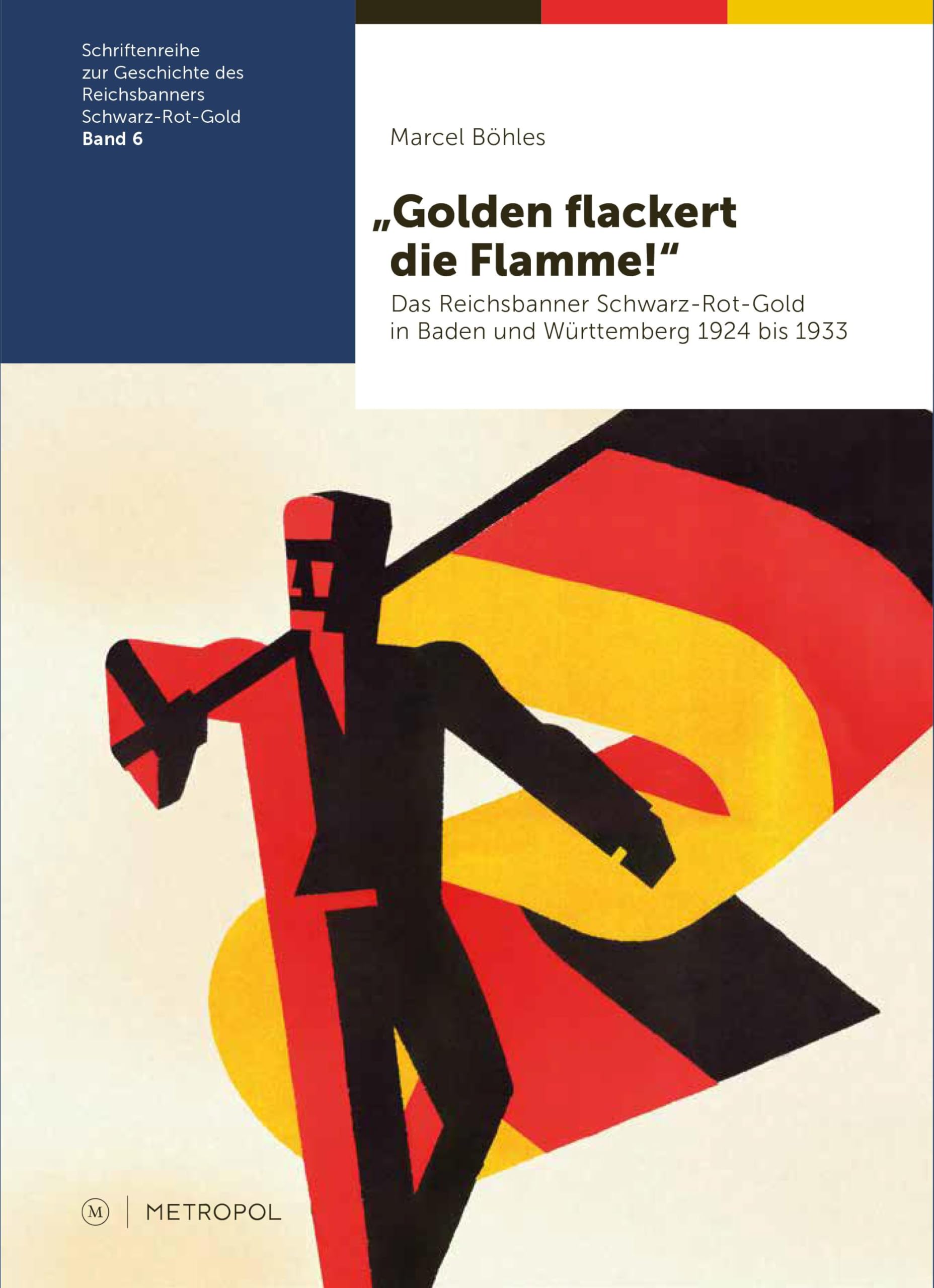 "Golden flackert die Flamme!" German history