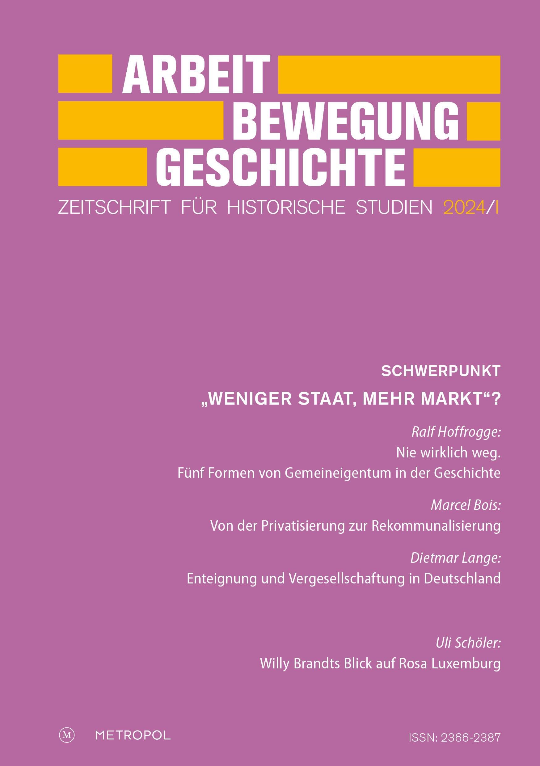 Arbeit – Bewegung – Geschichte: Zeitschrift für historische Studien 2024/I Politics & History
