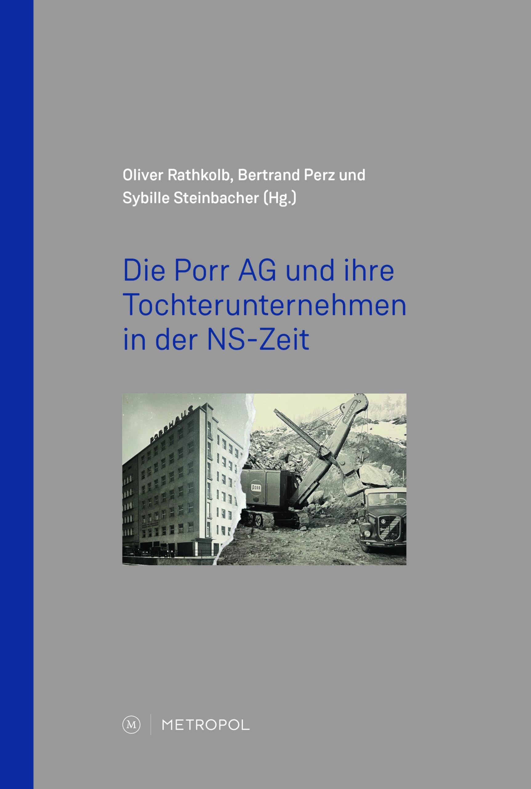 Die Porr AG und ihre Tochterunternehmen in der NS-Zeit German history