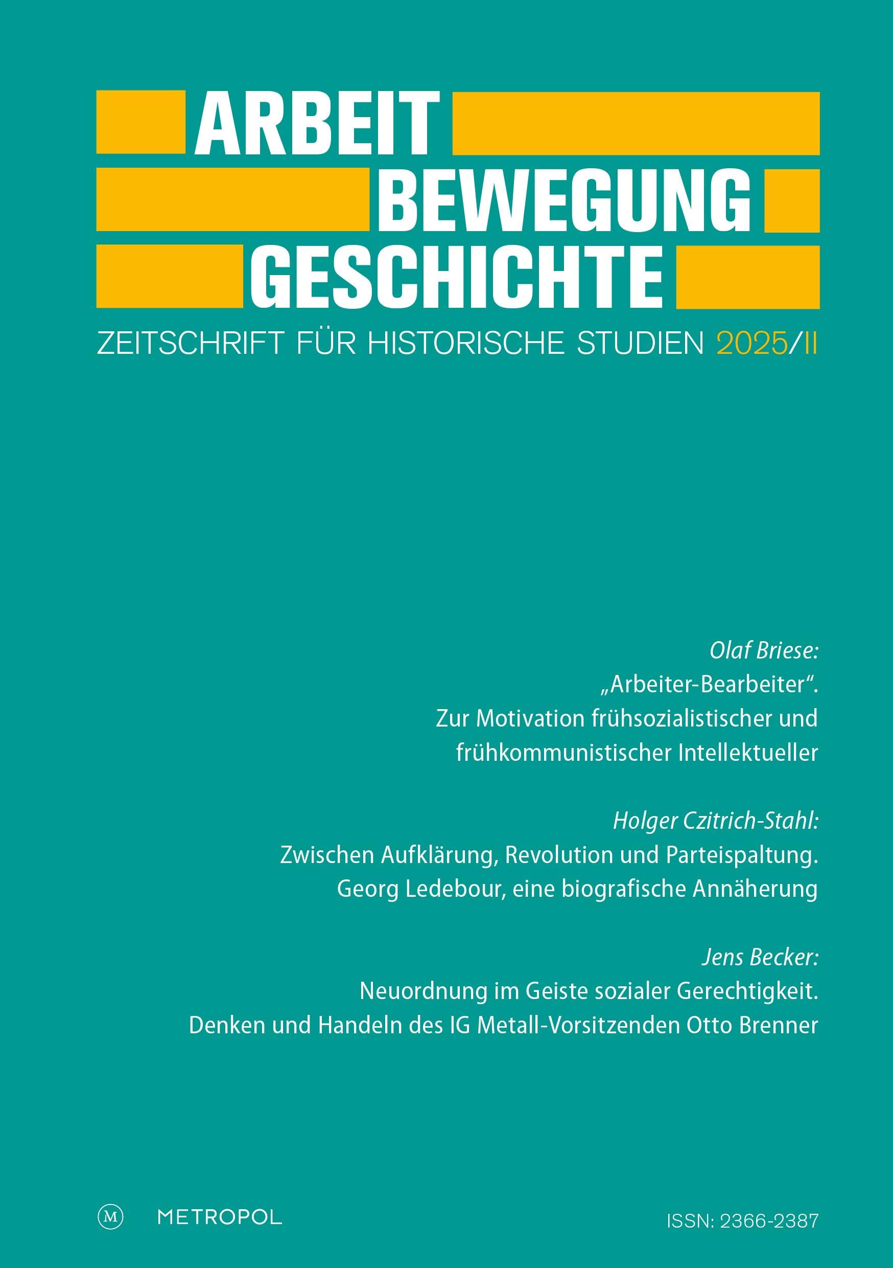 Arbeit - Bewegung - Geschichte Politics & History