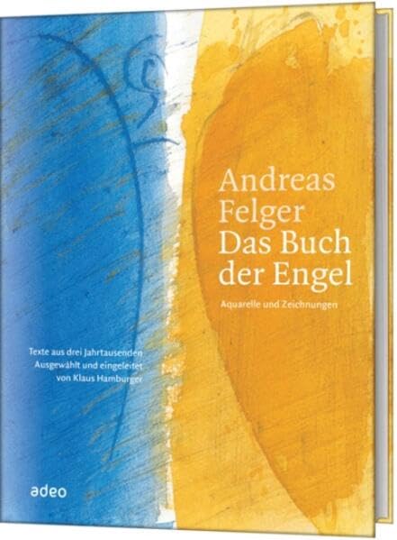 Andreas Felger - Das Buch der Engel (limitiert) Film, Art & Culture