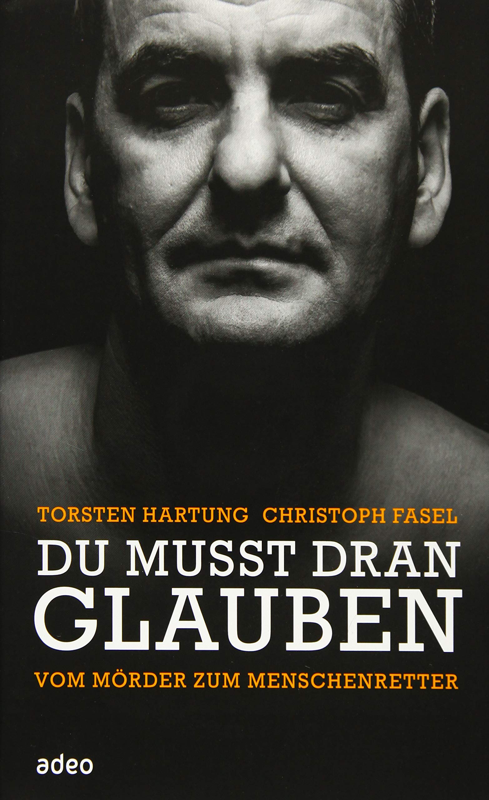 Product Image: Du musst dran glauben