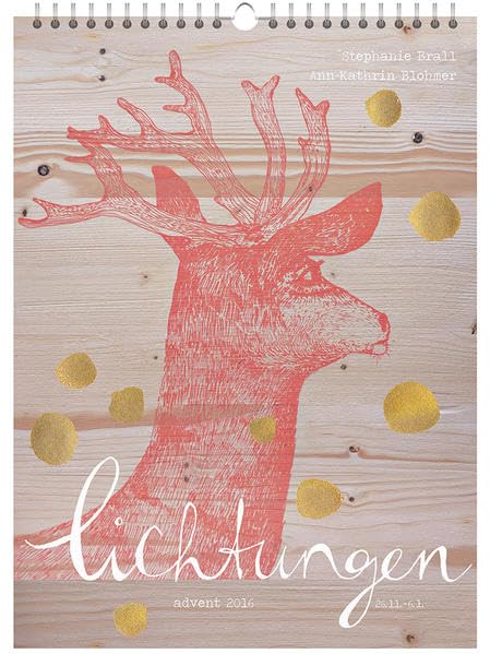 Lichtungen 2016 - Adventskalender * Lifestyle
