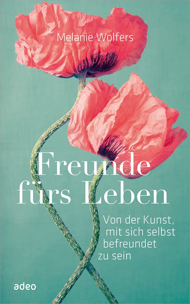 Freunde fürs Leben Business, Finance & Career Books