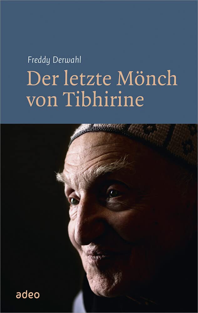 Der letzte Mönch von Tibhirine Religion & Esotericism