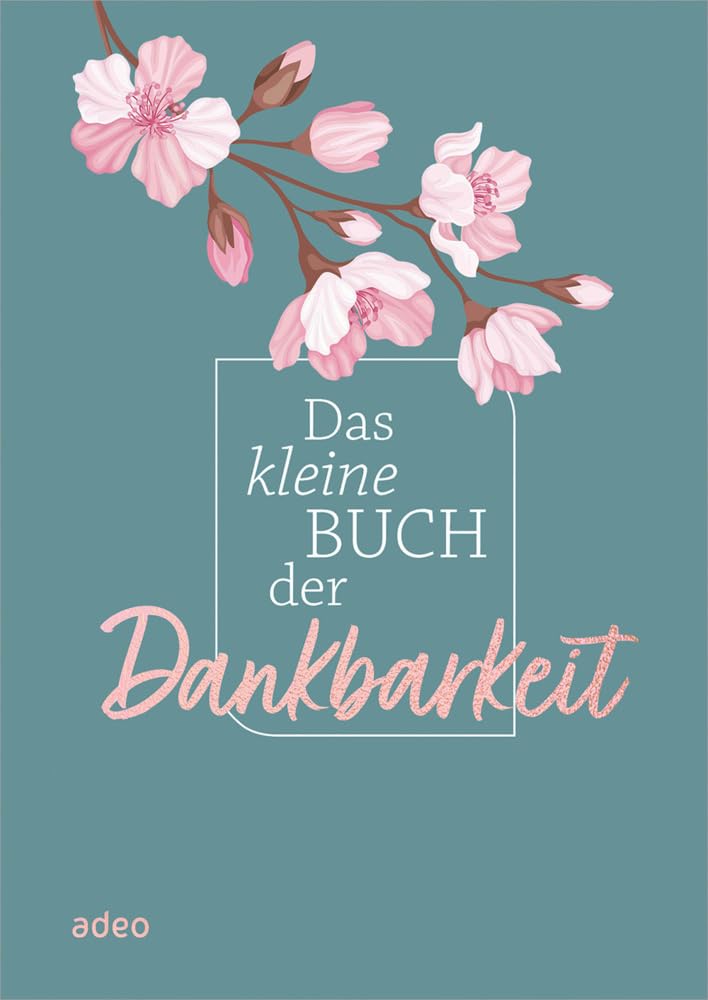 Das kleine Buch der Dankbarkeit Poetry