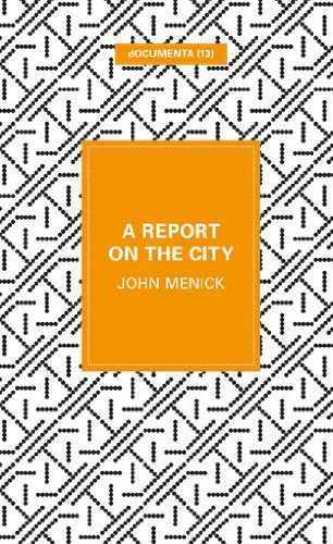 John Menick. A report on the City Film, Art & Culture