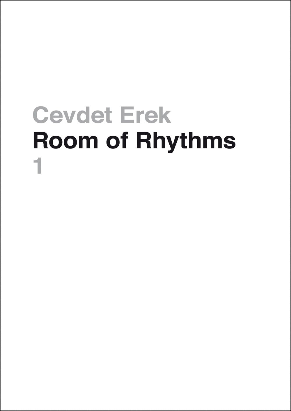 Cevdet Erek. Room of Rhythms: Room of Rhythms 1 Film, Art & Culture