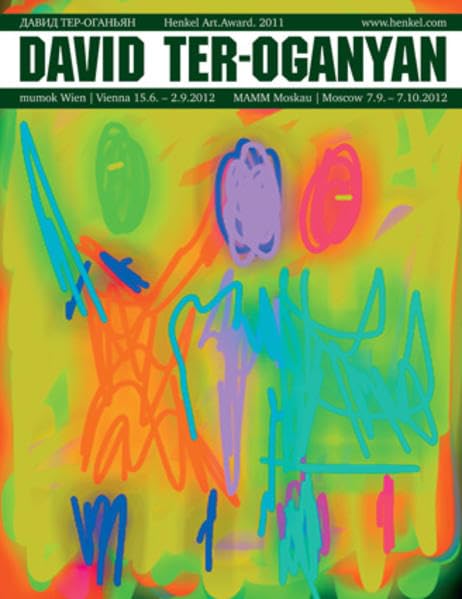 David Ter-Oganyan: Henkel Art.Award. 2011 Film, Art & Culture