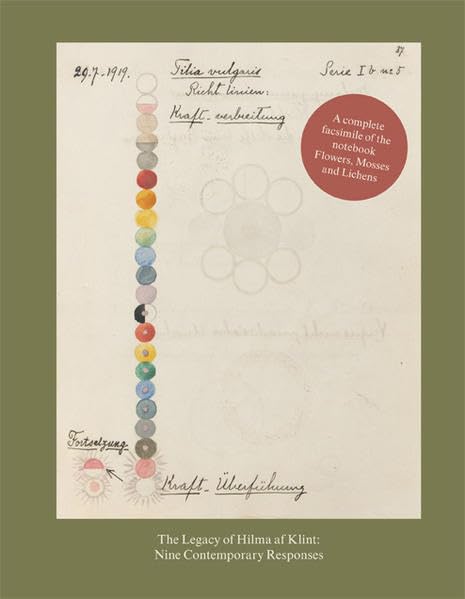 The Legacy of Hilma af Klint: Nine Contemporary Responses Film, Art & Culture