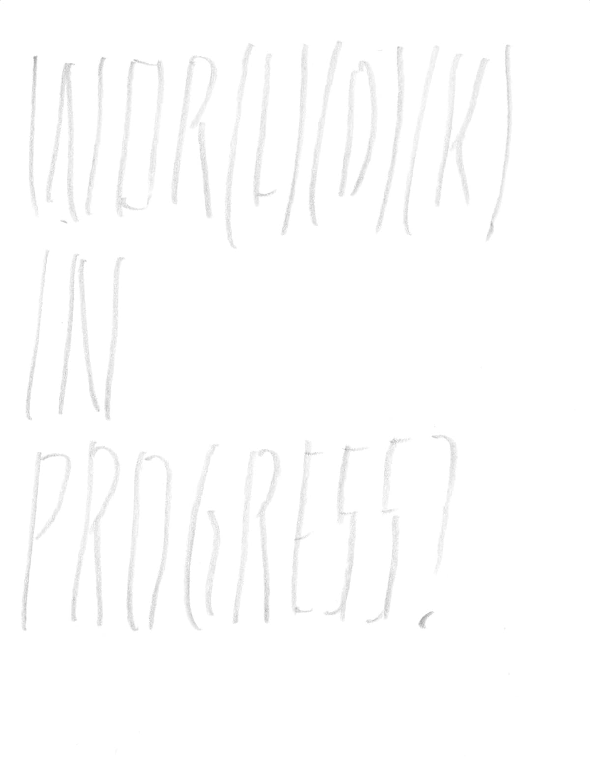 Joëlle Tuerlinckx. Wor(l)(d)(k) in Progress? Film, Art & Culture