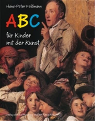 Hans Peter Feldmann ABC für Kinder mit der Kunst book