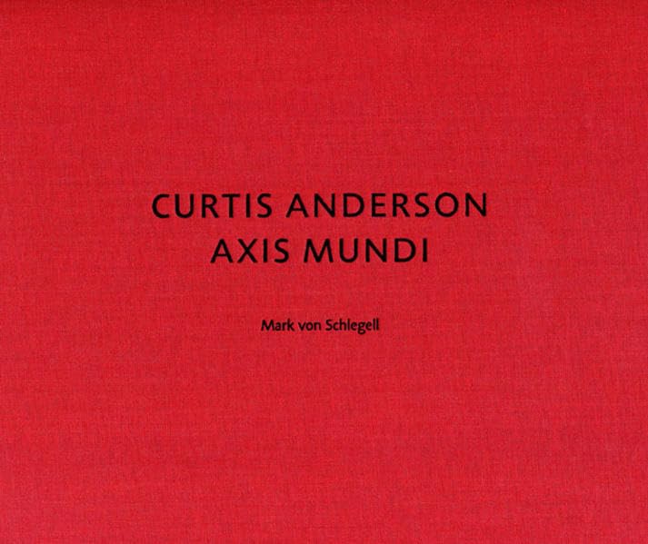 Curtis Anderson. AXIS MUNDI Film, Art & Culture