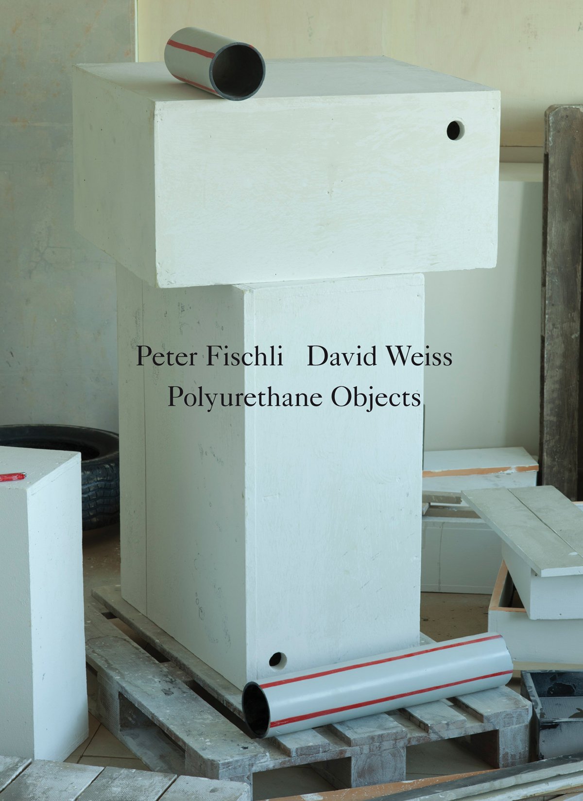 Peter Fischli and David Weiss. Polyurethane Objects: Matthew Marks Gallery New York: Polyurethane Sculptures Photography