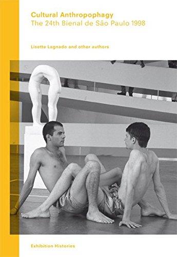 Cultural Anthropophagy The 24th Bienal de Sao Paulo 1998 Film, Art & Culture