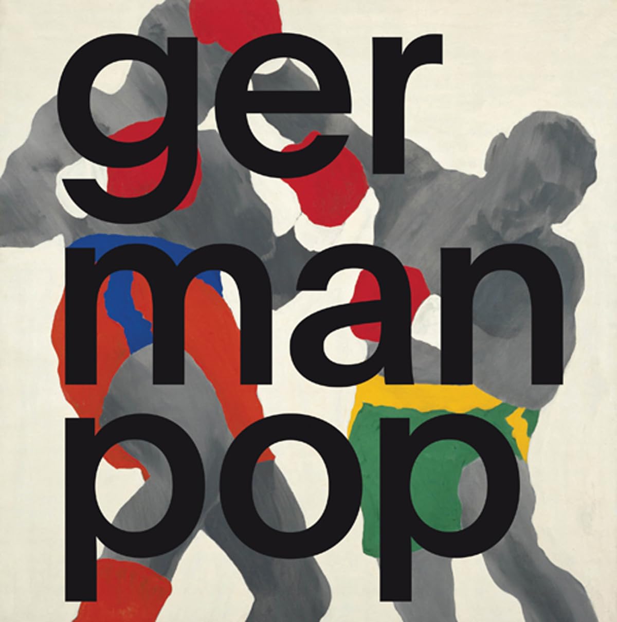 German Pop: Schirn Kunsthalle, Frankfurt a.M.: Katalog zur Ausstellung in der Schirn Kunsthalle, Frankfurt a.M. 2014/2015. Dtsch.-Engl. Film, Art & Culture