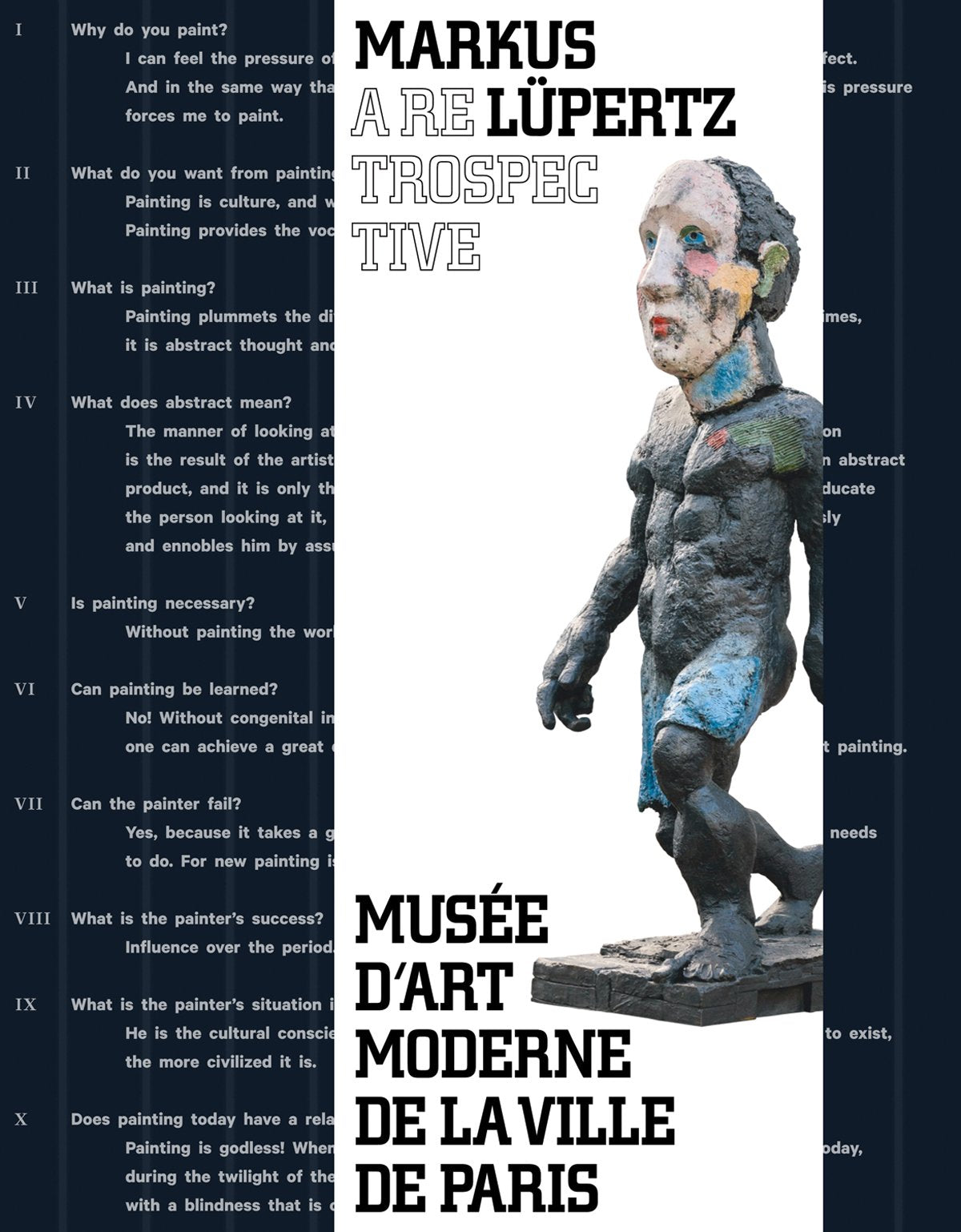Markus Lüpertz. A Retrospective: Musée d`Art Moderne de la Ville de Paris Film, Art & Culture