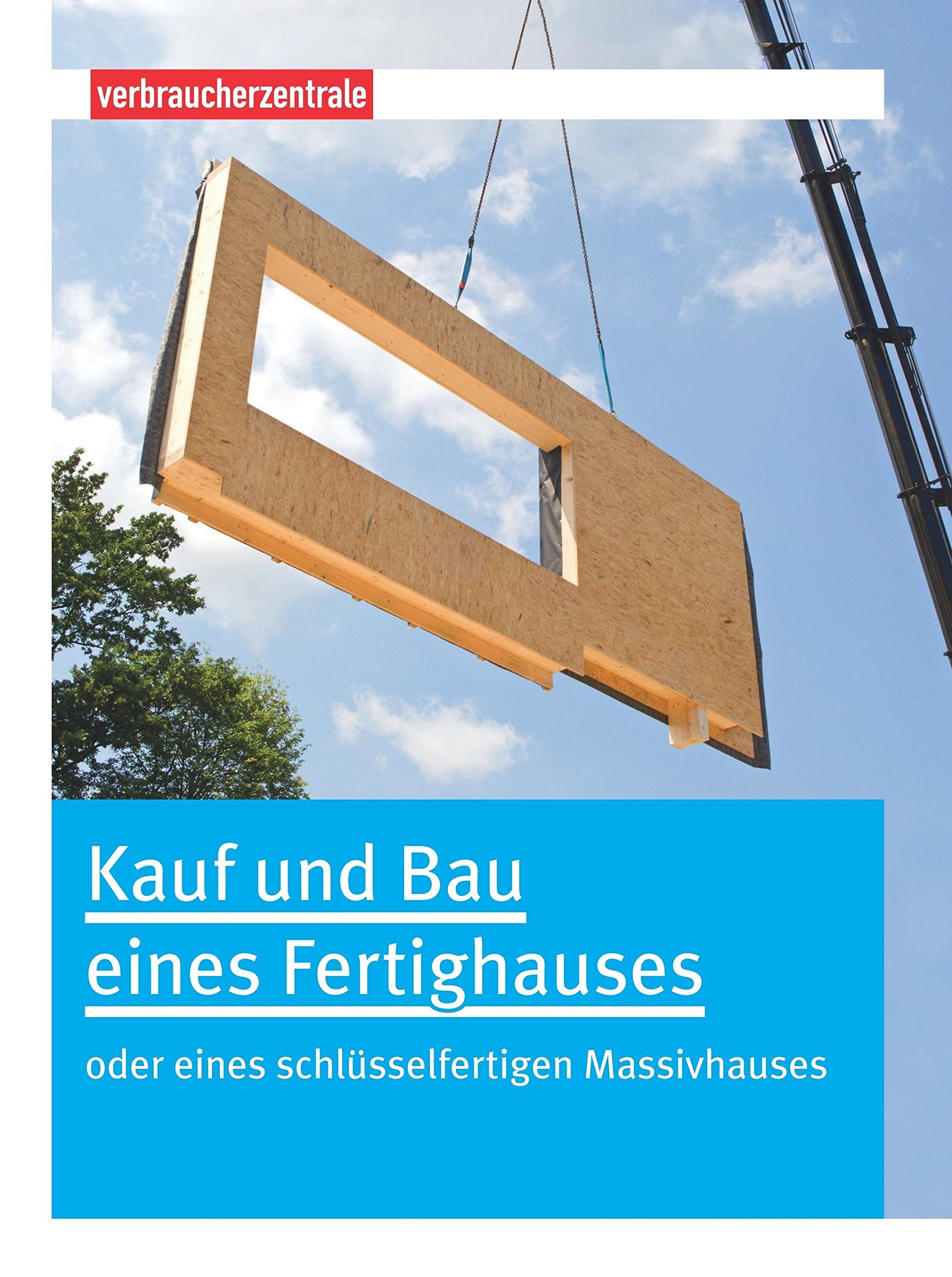 Kauf und Bau eines Fertighauses Law