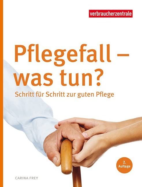 Product Image: Pflegefall - was tun?