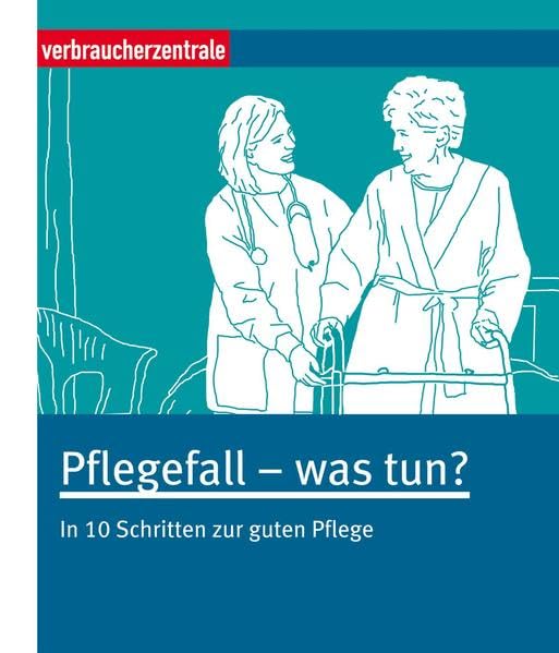 Product Image: Pflegefall - was tun?