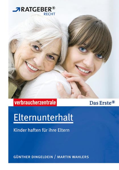 Elternunterhalt: Kinder haften für ihre Eltern Politics & History
