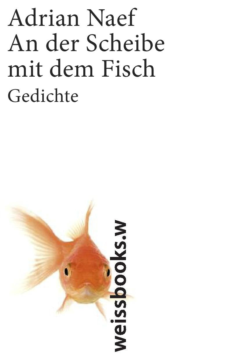 An der Scheibe mit dem Fisch: Gedichte (print) Poetry
