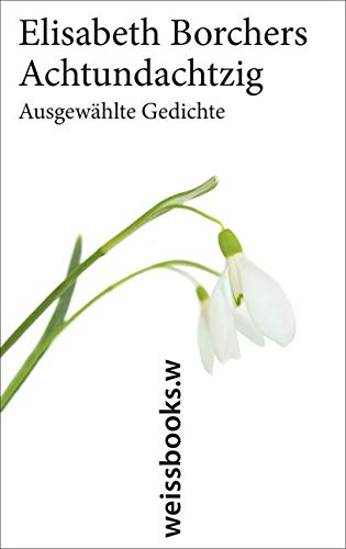 Achtundachtzig: Ausgewählte Gedichte Poetry