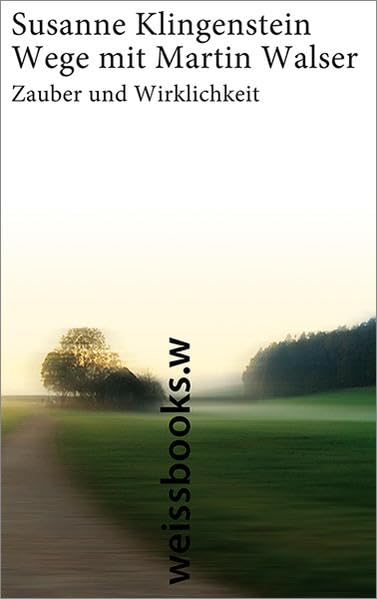 Wege mit Martin Walser Personalities