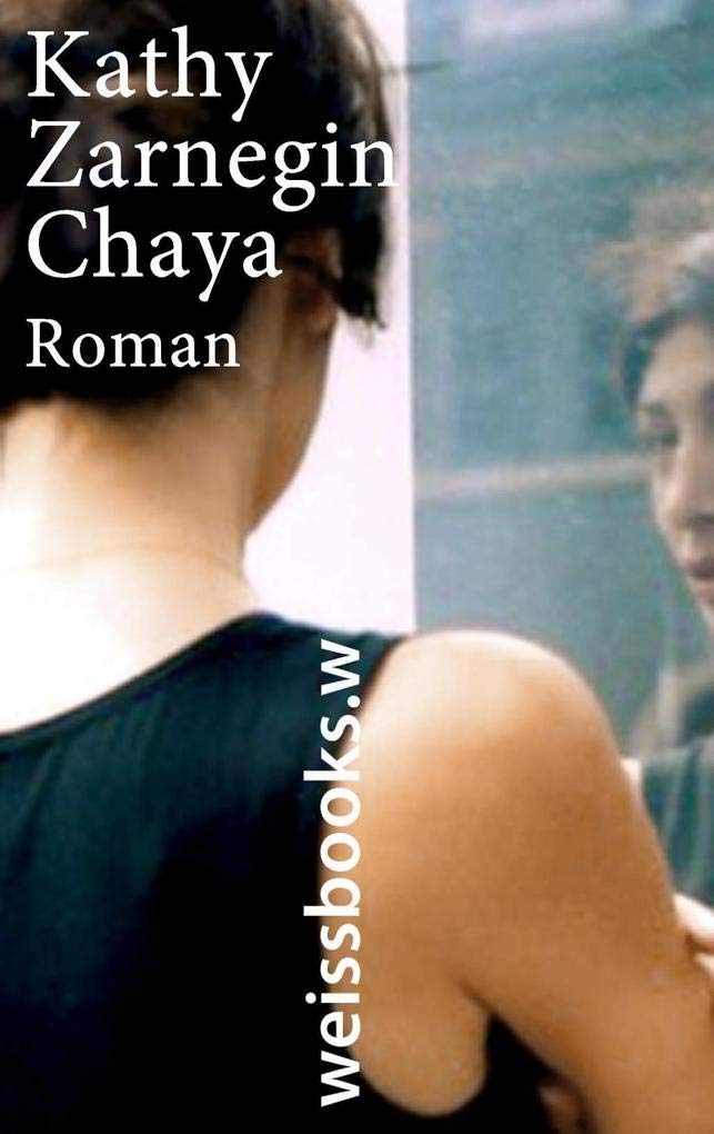 Chaya: Roman Contemporary literature