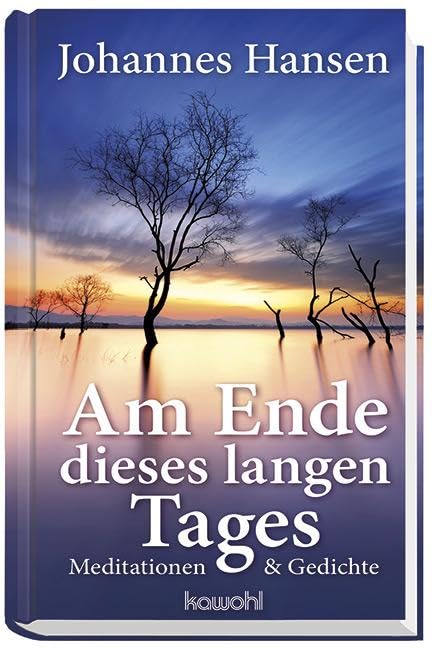 Am Ende dieses langen Tages Poetry