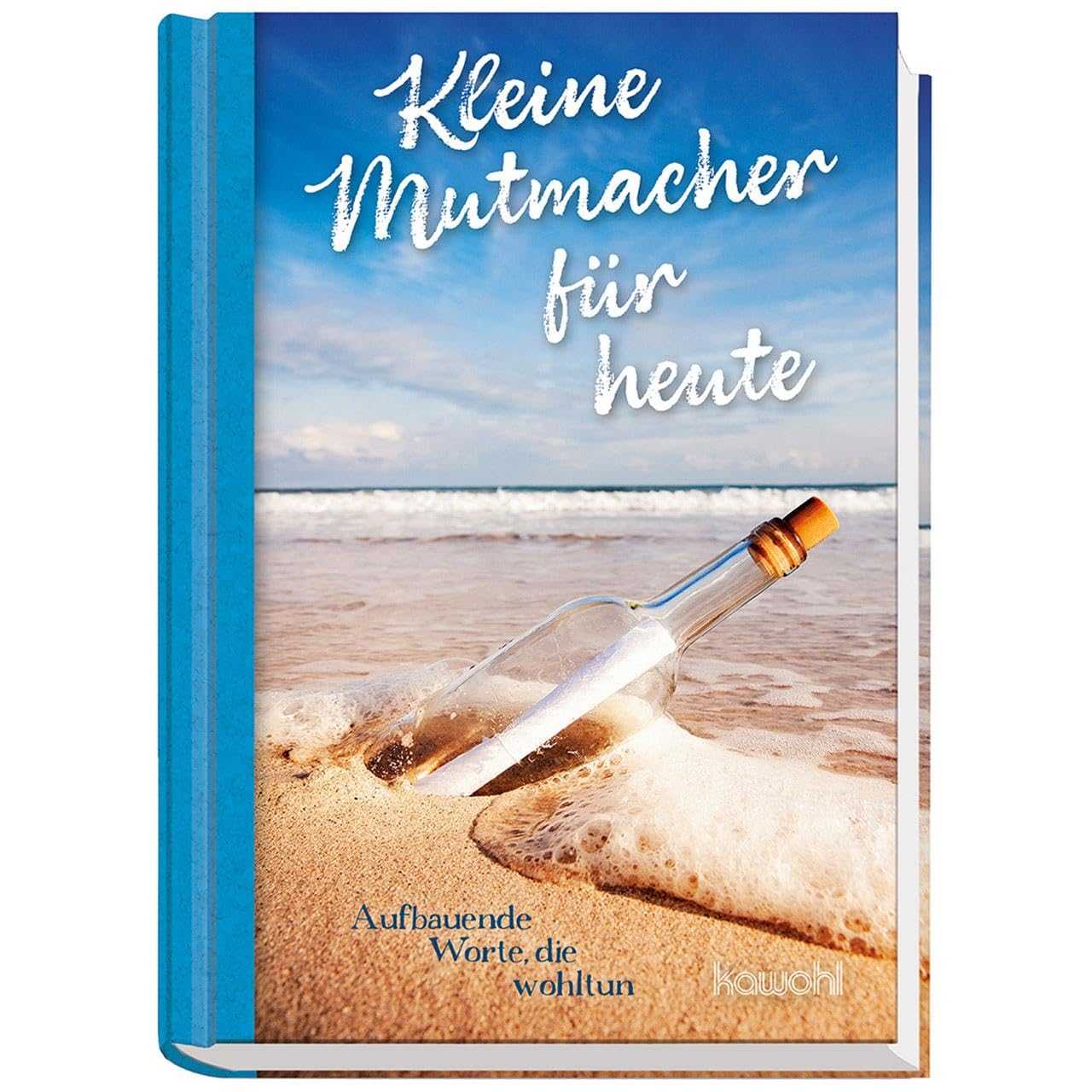 Product Image: Kleine Mutmacher für heute
