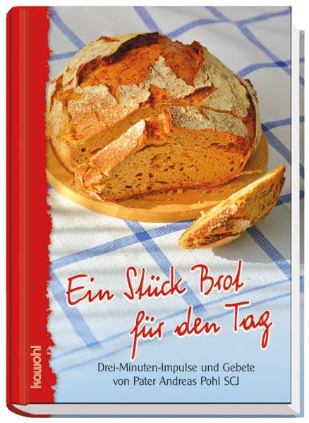 Ein Stück Brot für den Tag Religion & Esotericism