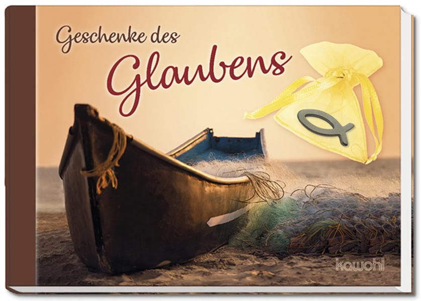Geschenke des Glaubens: Bildband plus Lifestyle