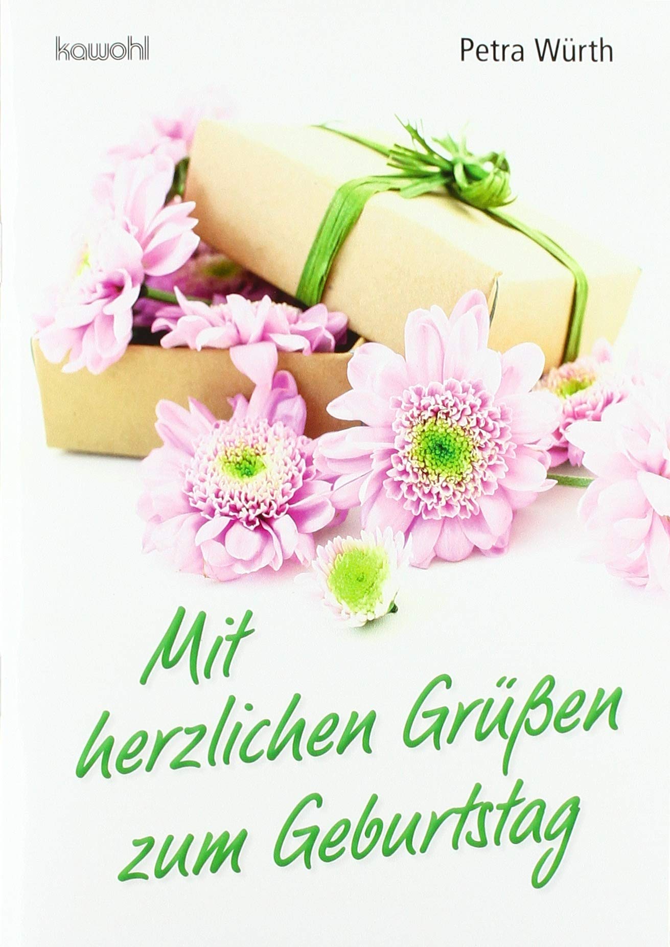 Mit herzlichen Grüßen zum Geburtstag book