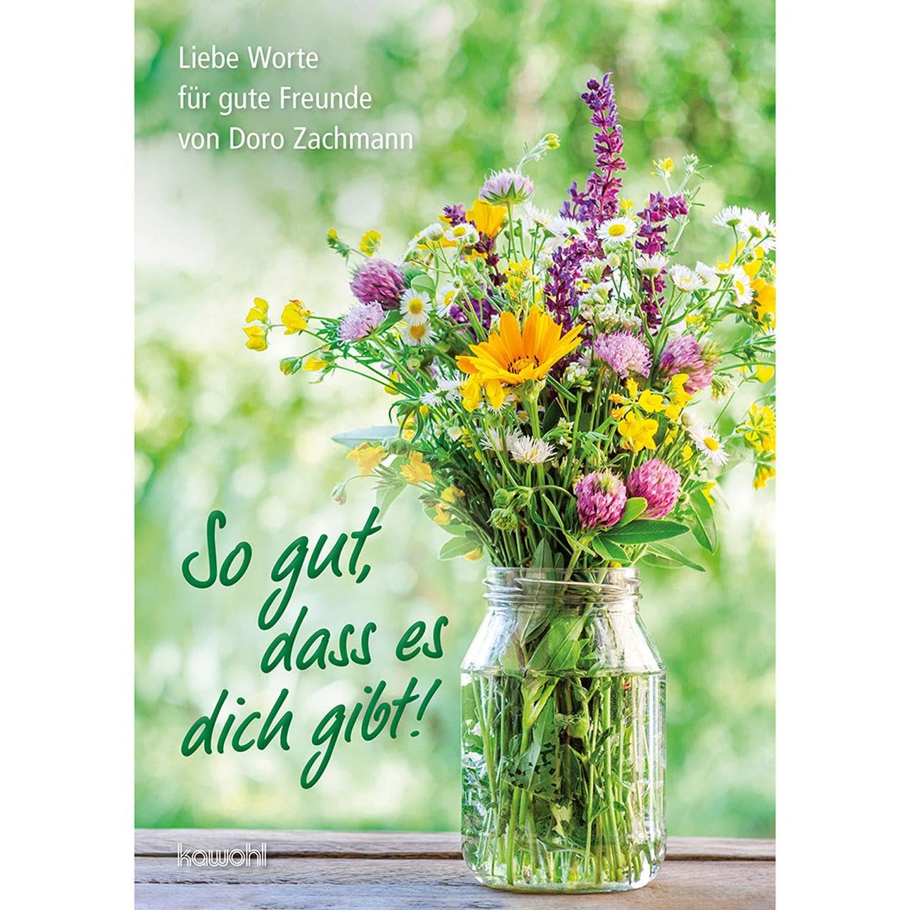 So gut, dass es dich gibt!: Liebe Worte für gute Freunde Lifestyle