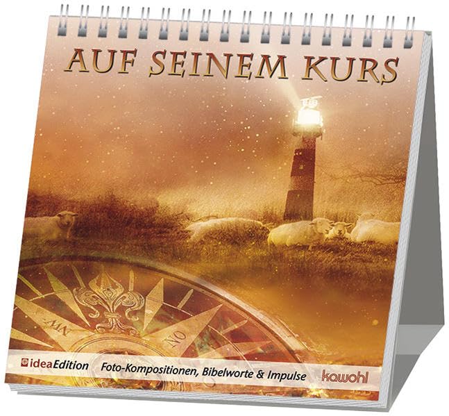 Auf seinem Kurs: Foto-Kompositionen, Bibelworte & Impulse Religion & Esotericism