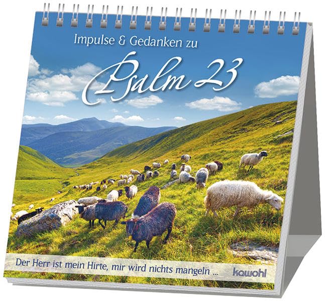 Impulse & Gedanken zu Psalm 23: Der Herr ist mein Hirte, ... Religion & Esotericism